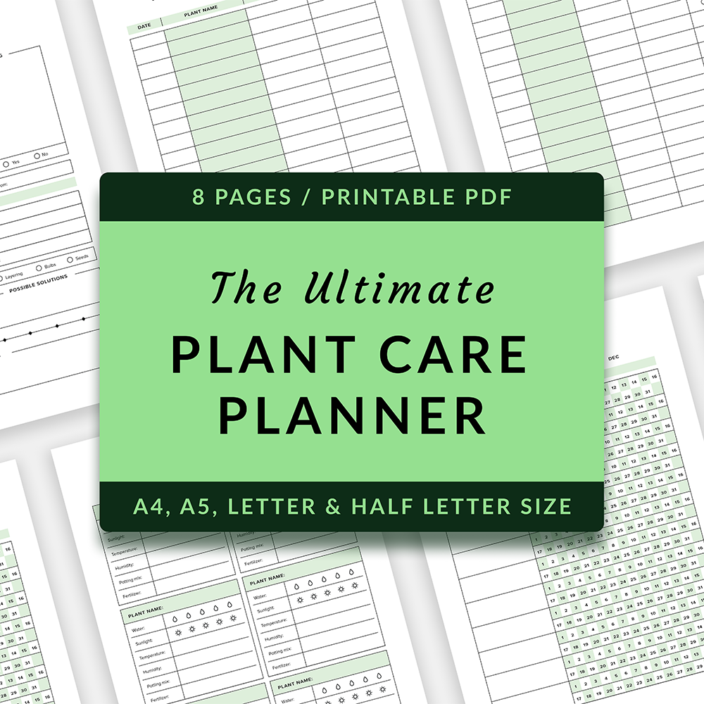 The Ultimate Plant Care Planner (Printable PDF) - - soiled.in